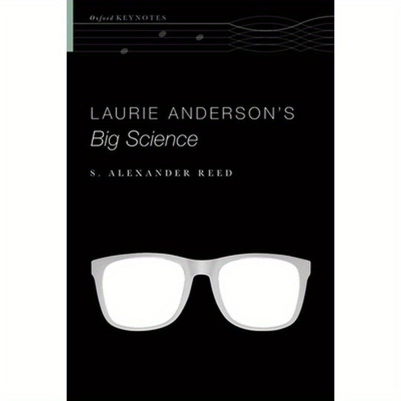 Laurie Anderson's Big Science