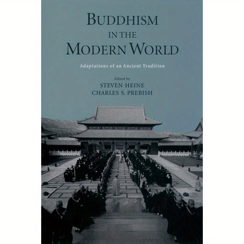 Buddhism in the Modern World: Adaptations of an Ancient Tradition