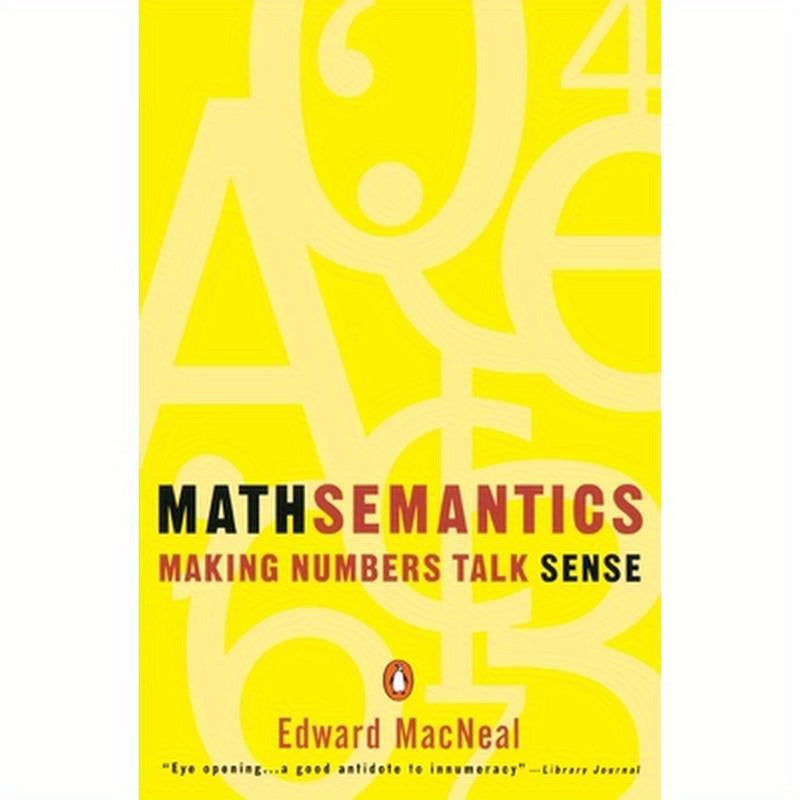 Mathsemantics: Making Numbers Talk Sense