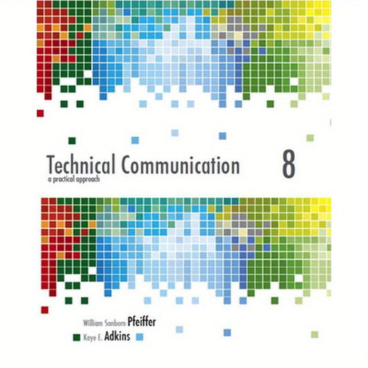 Technical Communication: A Practical Approach