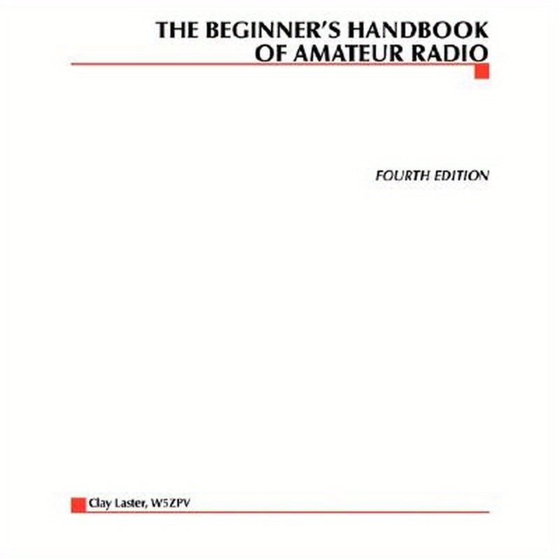 The Beginner's Handbook of Amateur Radio