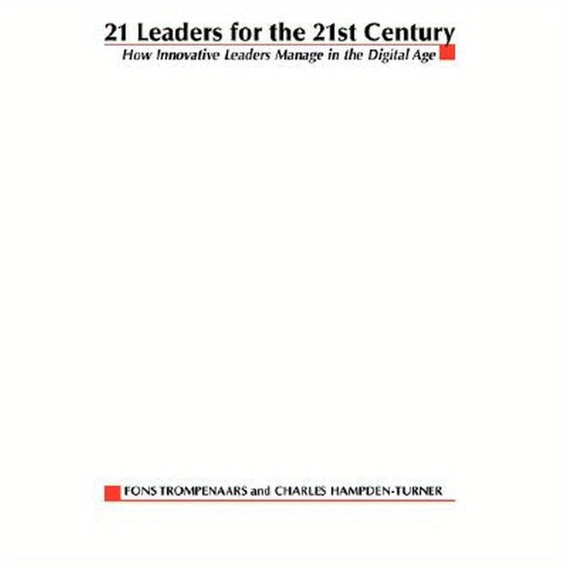 21 Leaders for the 21st Century