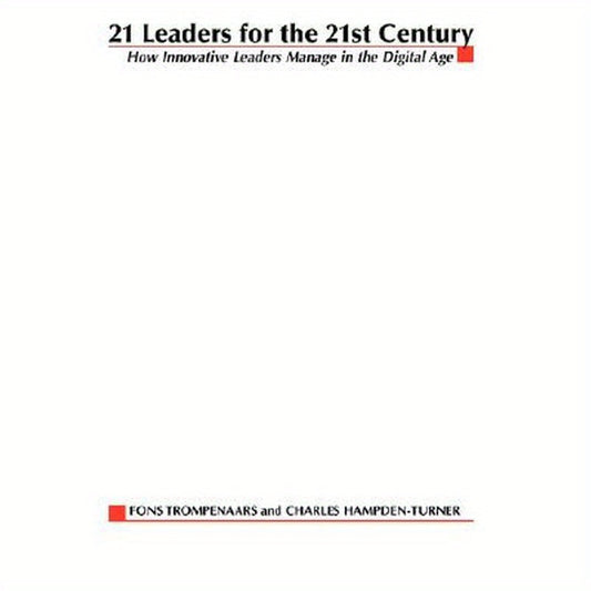 21 Leaders for the 21st Century