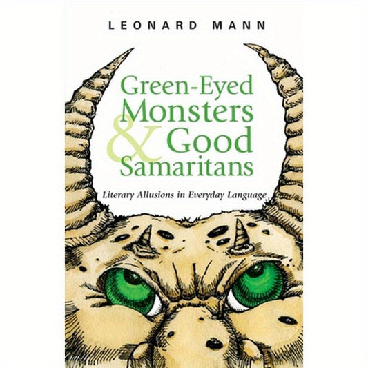 Green-Eyed Monsters and Good Samaritans