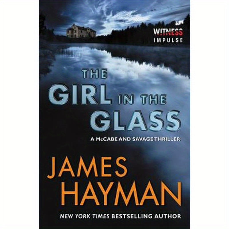The Girl in the Glass: A McCabe and Savage Thriller