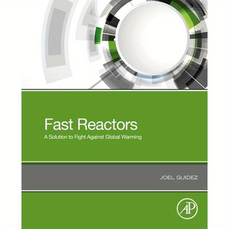 Fast Reactors: A Solution to Fight Against Global Warming
