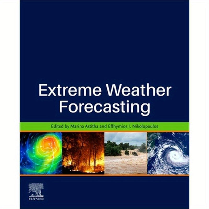 Extreme Weather Forecasting