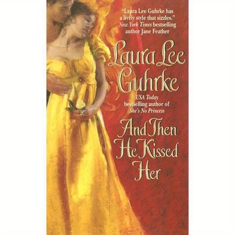 And Then He Kissed Her