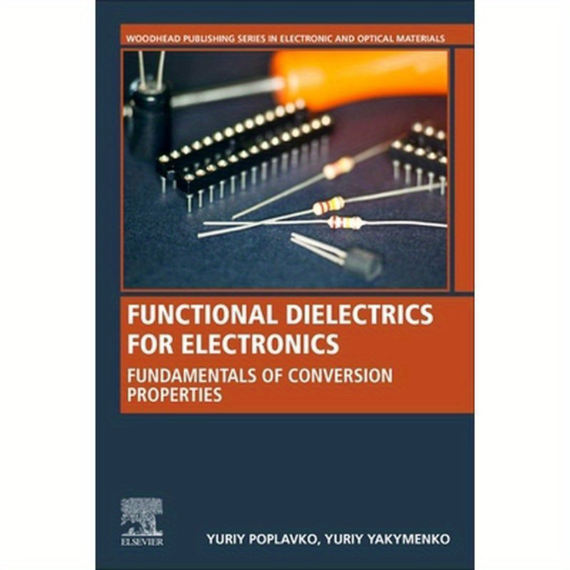 Functional Dielectrics for Electronics: Fundamentals of Conversion Properties