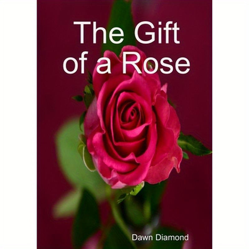 The Gift of a Rose