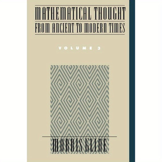 Mathematical Thought from Ancient to Modern Times