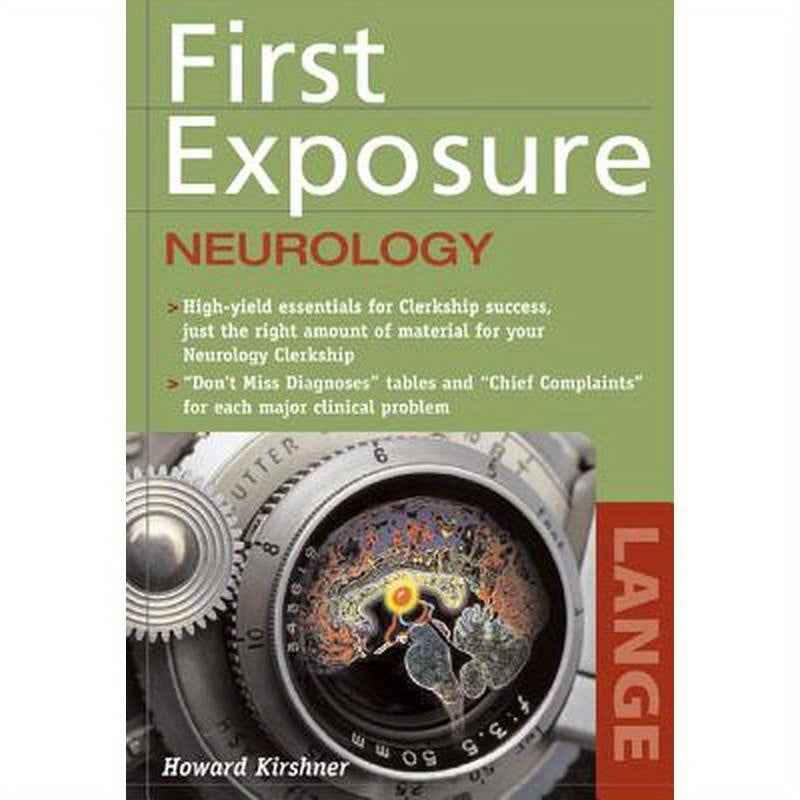 First Exposure to Neurology