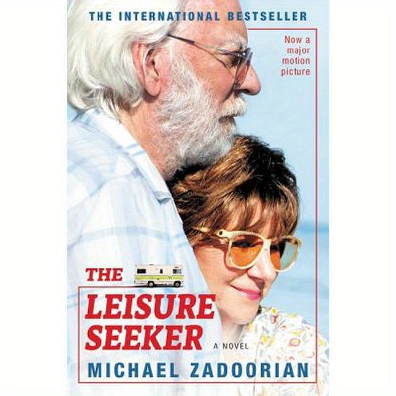 The Leisure Seeker [Movie Tie-In]