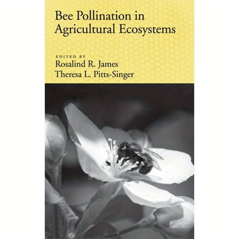 Bee Pollination in Agricultural Ecosystems