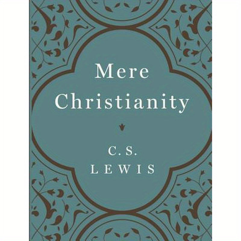 Mere Christianity