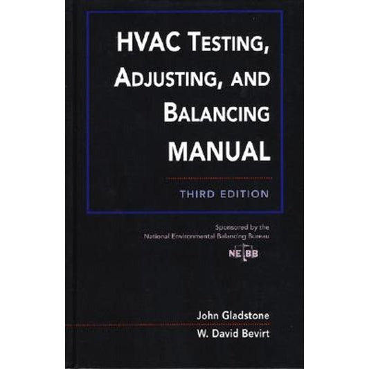 HVAC Testing, Adjusting, and Balancing Field Manual