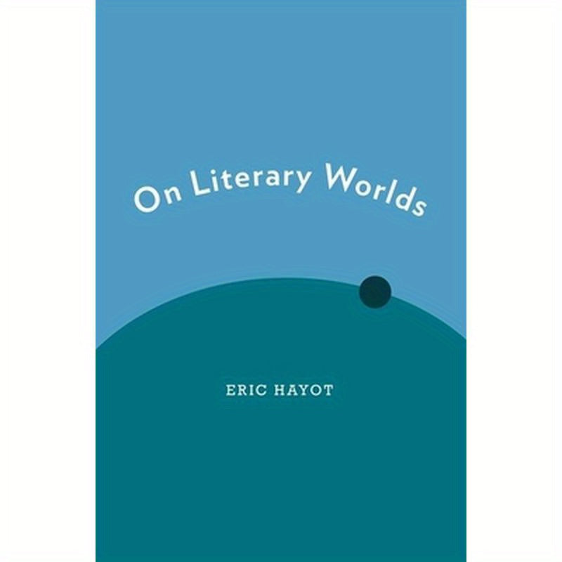 On Literary Worlds