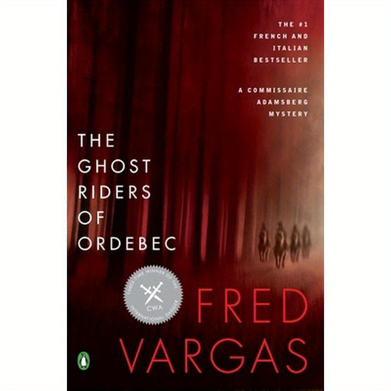 The Ghost Riders of Ordebec