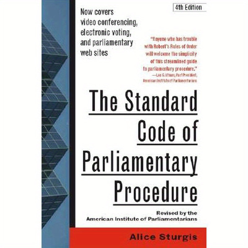 The Standard Code of Parliamentary Procedure, 4th Edition