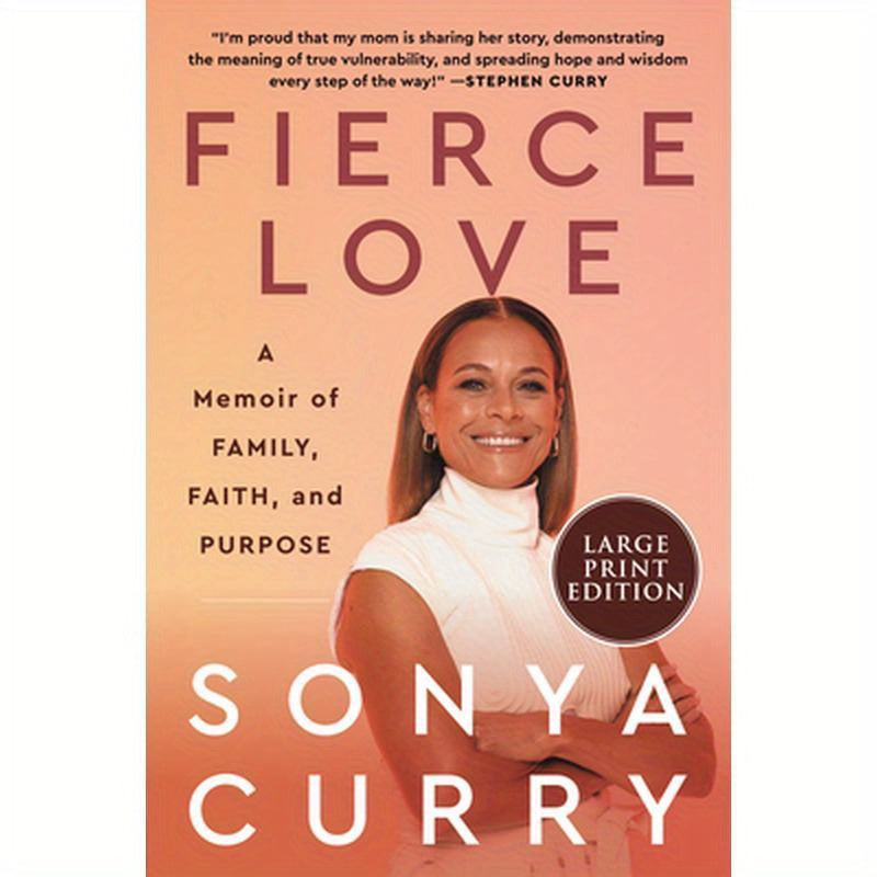 Fierce Love: A Memoir of Family, Faith, and Purpose
