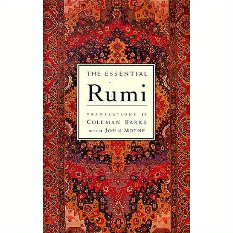 The Essential Rumi - Reissue: New Expanded Edition