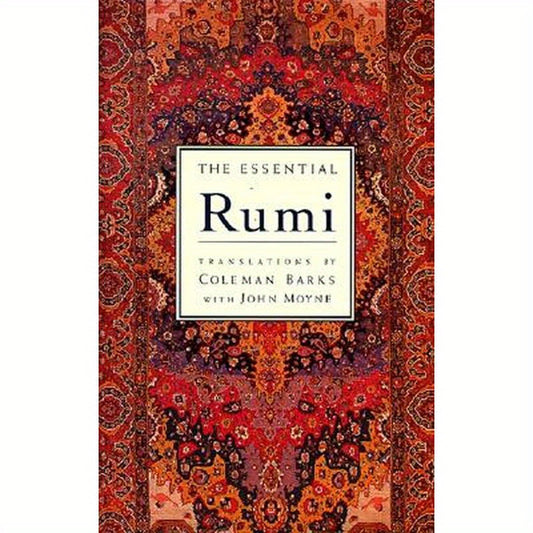 The Essential Rumi - Reissue: New Expanded Edition