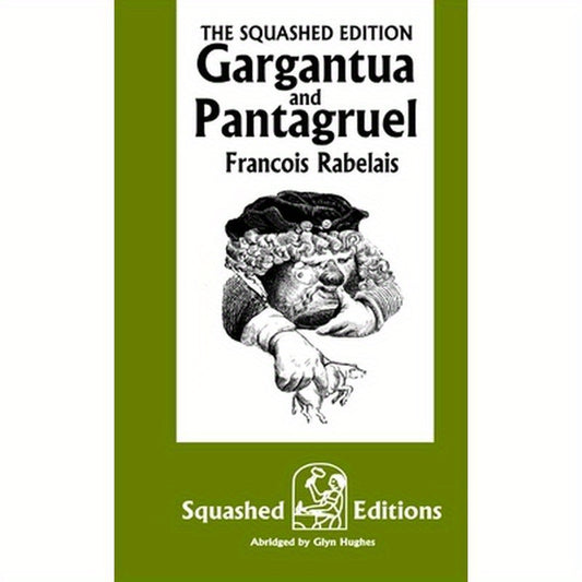 Gargantua and Pantagruel
