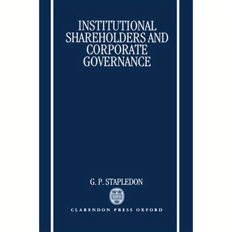 Institutional Shareholders and Corporate Governance