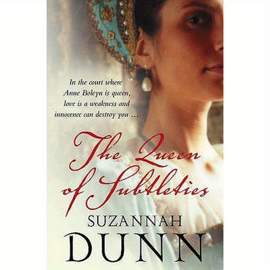 The Queen of Subtleties