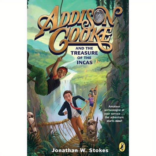 Addison Cooke and the Treasure of the Incas