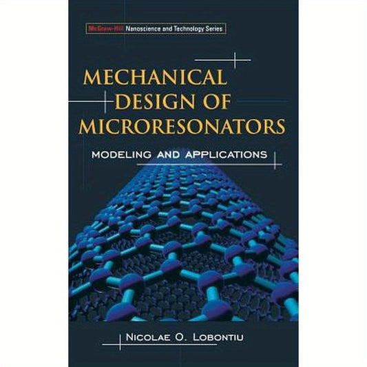 Mechanical Design of Microresonators: Modeling and Applications