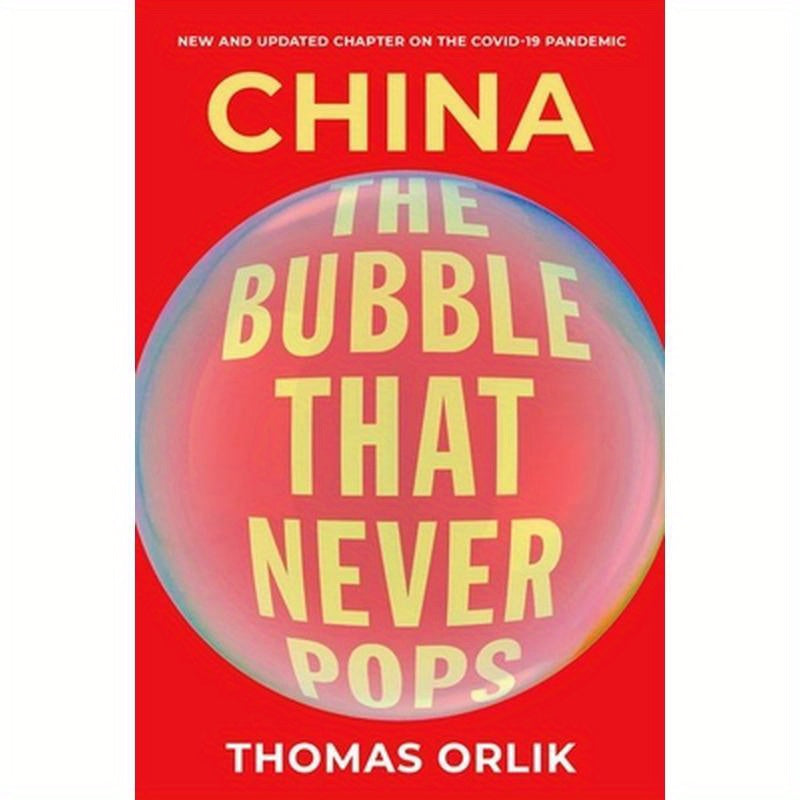 China: The Bubble That Never Pops