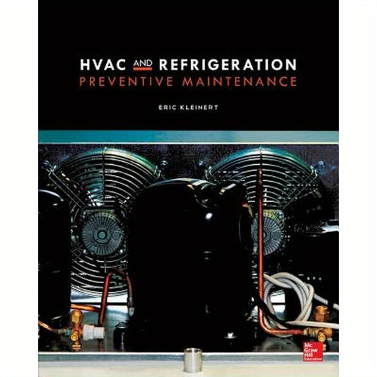 HVAC and Refrigeration Preventive Maintenance