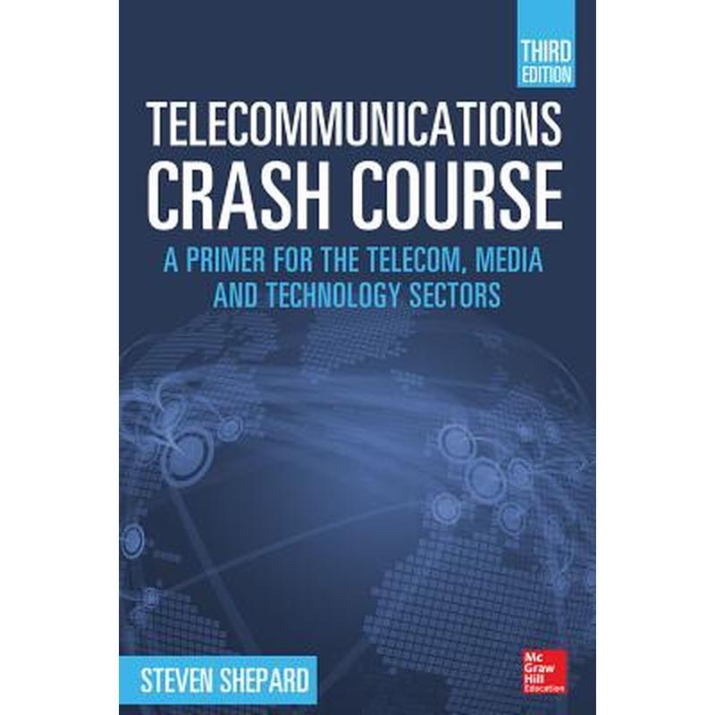 Telecommunications Crash Course