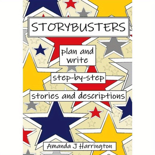 Storybusters Plan and Write Step-by-step Stories and Descriptions