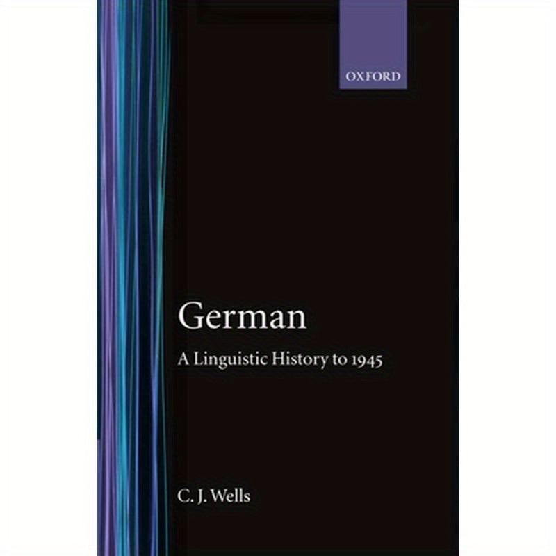 German: A Linguistic History