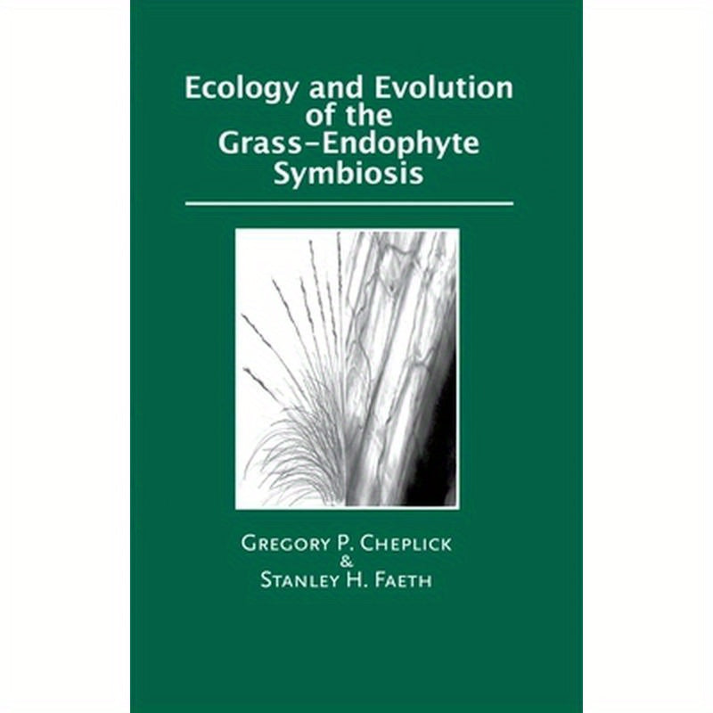 Ecology and Evolution of the Grass-Endophyte Symbiosis