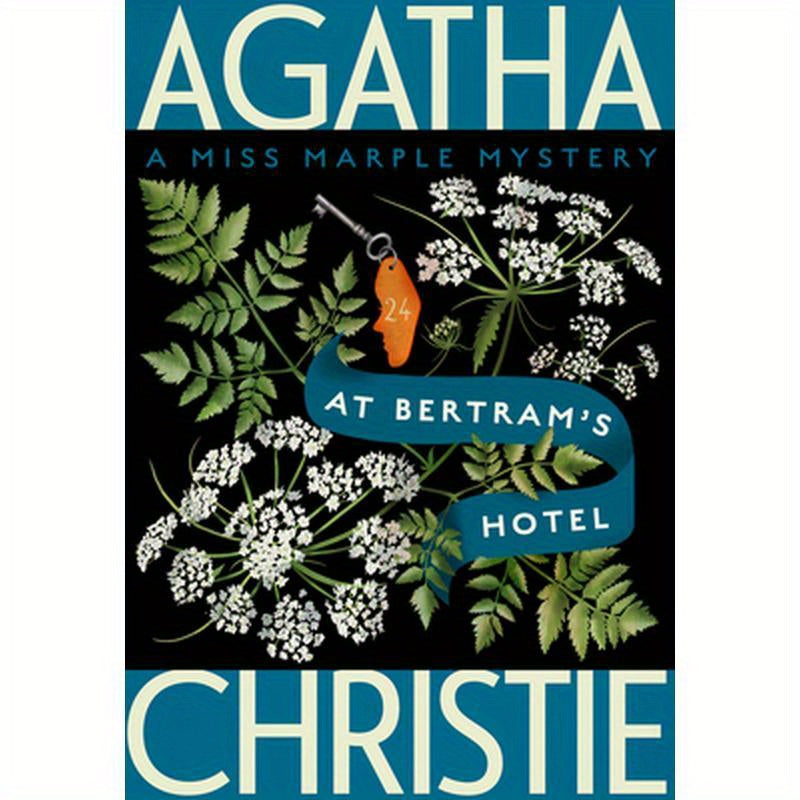 At Bertram's Hotel: A Miss Marple Mystery