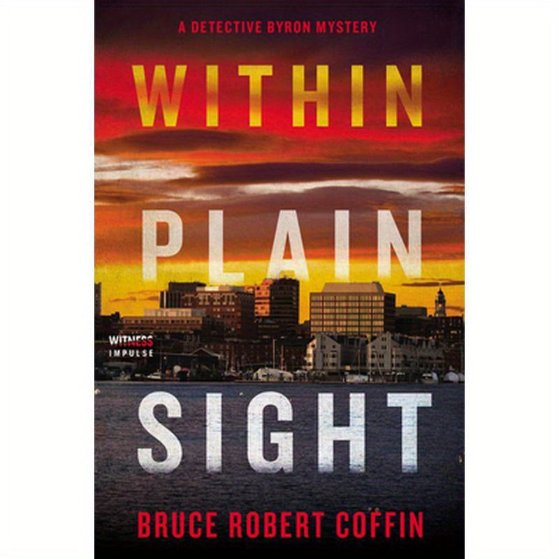 Within Plain Sight: A Detective Byron Mystery