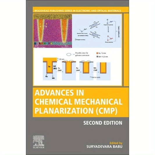 Advances in Chemical Mechanical Planarization (Cmp)