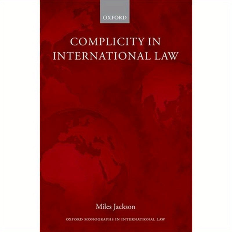 Complicity in International Law
