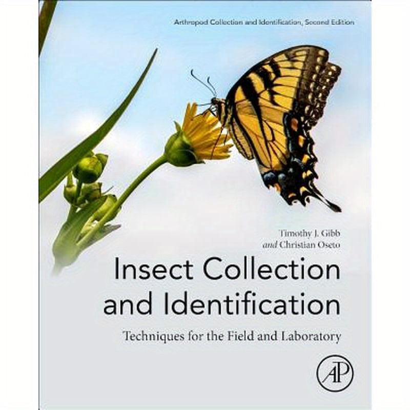 Insect Collection and Identification: Techniques for the Field and Laboratory