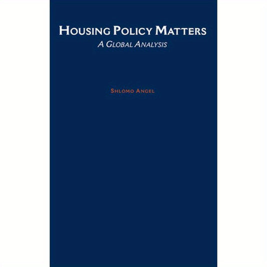 Housing Policy Matters: A Global Analysis