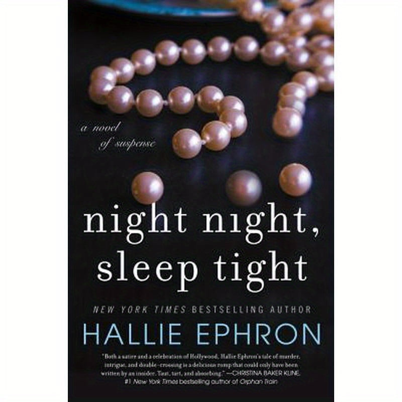 Night Night, Sleep Tight: A Novel of Suspense