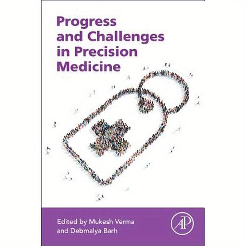 Progress and Challenges in Precision Medicine