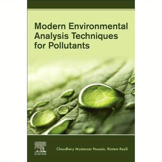 Modern Environmental Analysis Techniques for Pollutants