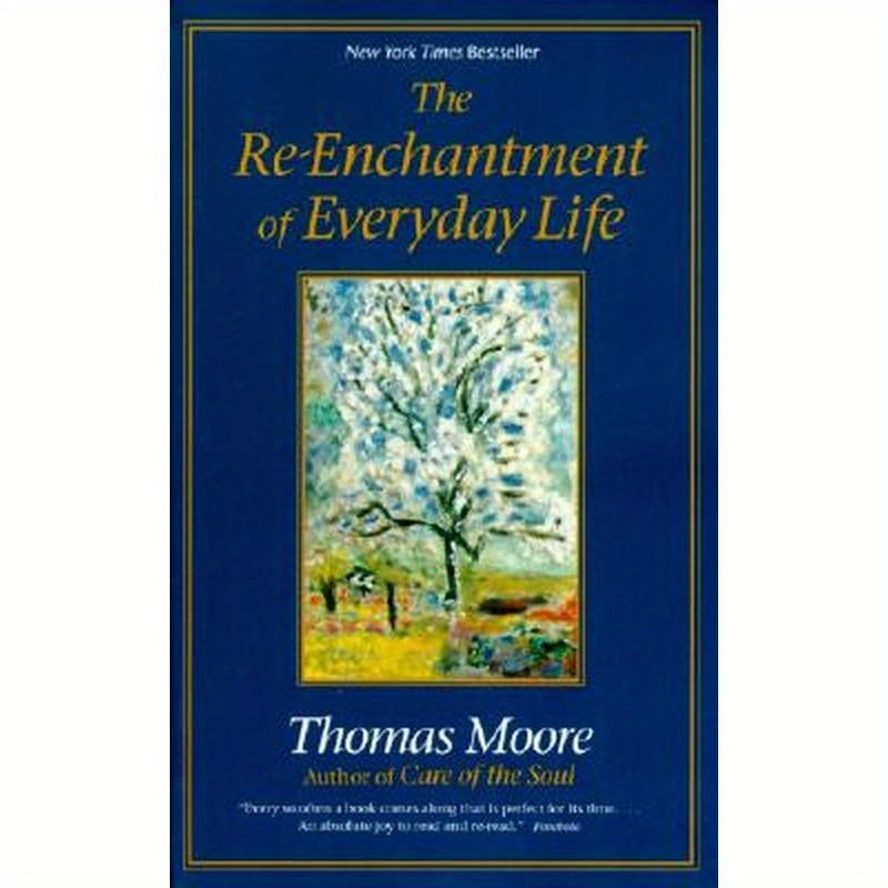 The Re-Enchantment of Everyday Life