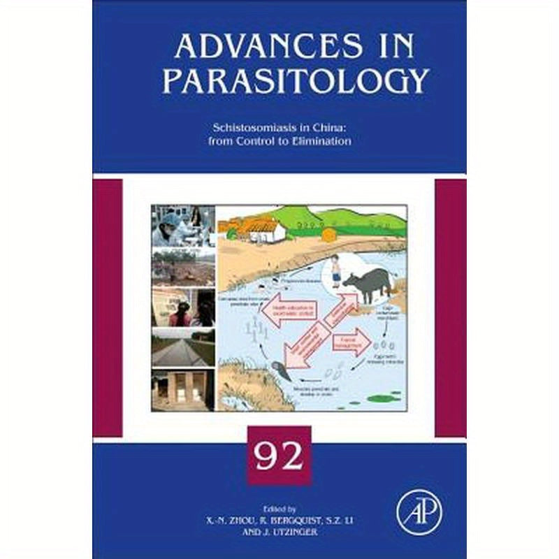 Schistosomiasis in the People's Republic of China: From Control to Elimination: Volume 92