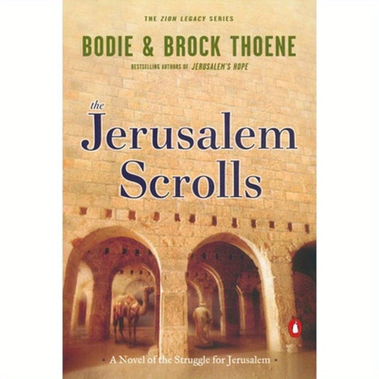 The Jerusalem Scrolls: A Novel of the Struggle for Jerusalem
