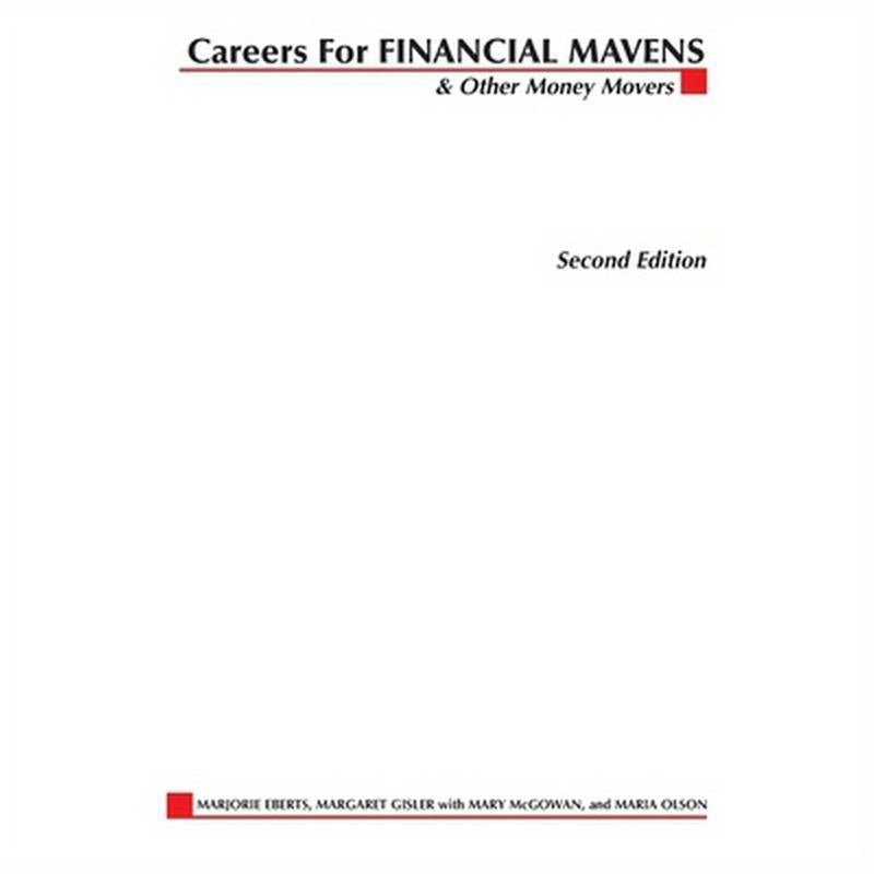 Careers for Financial Mavens & Other Money Movers